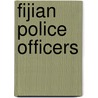 Fijian Police Officers by Not Available