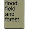 Flood Field and Forest door George Rooper