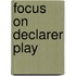 Focus On Declarer Play