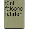 Fünf falsche Fährten by Dorothy L. Sayers