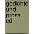 Gedichte Und Prosa. Cd