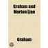 Graham and Morton Line