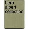 Herb Alpert Collection by Unknown