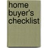 Home Buyer's Checklist