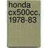 Honda Cx500cc, 1978-83