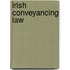 Irish Conveyancing Law