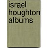 Israel Houghton Albums door Not Available