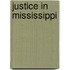 Justice In Mississippi