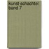 Kunst-Schachtel Band 7