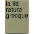 La Litt Rature Grecque