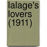 Lalage's Lovers (1911) by George A. Birmingham