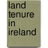 Land Tenure In Ireland