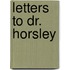 Letters To Dr. Horsley