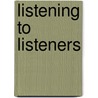 Listening to Listeners by Ronald J. Allen