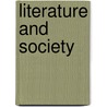 Literature and Society door Xuedong Wang