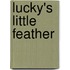 Lucky's Little Feather