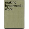 Making Hypermedia Work door Steven J. DeRose