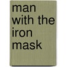 Man with the Iron Mask door Marius Jean Franc�Ois Topin