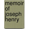 Memoir Of Joseph Henry door Simon Newcomb