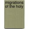 Migrations Of The Holy door William T. Cavanaugh
