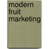 Modern Fruit Marketing