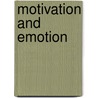 Motivation and Emotion door David C. Edwards