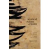 Mystical Poems Of Rumi by Maulana Jalal al-Din Rumi