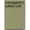 Nasogastric Tubes (Cd) door Media Concept