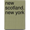 New Scotland, New York by Not Available