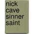 Nick Cave Sinner Saint
