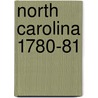 North Carolina 1780-81 door David Schenck Ll.d