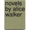 Novels by Alice Walker door Not Available