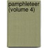 Pamphleteer (Volume 4)