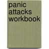 Panic Attacks Workbook by David Carbonell