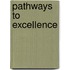 Pathways To Excellence