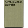 Pembrokeshire Calendar by Mary Thomas