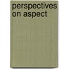 Perspectives on Aspect by Henk Verkuyl