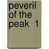 Peveril Of The Peak  1 by Sir Walter Scott