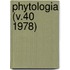 Phytologia (V.40 1978)