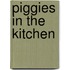 Piggies in the Kitchen