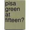 Pisa Green At Fifteen? by Publishing Oecd Publishing