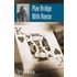 Play Bridge With Reese