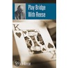 Play Bridge With Reese door Terence Reese