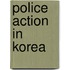 Police Action In Korea