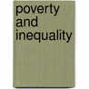 Poverty and Inequality by David B. Grusky