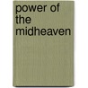 Power Of The Midheaven by Stephanie Jean Clement