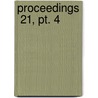 Proceedings  21, Pt. 4 by United States Naval Institute