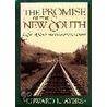 Promise Of New South P by Professor Edward L. Ayers
