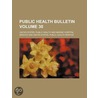 Public Health Bulletin by United States. Service