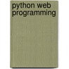 Python Web Programming door Steve Holden
